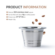 Load image into Gallery viewer, Refillable STAINLESS STEEL Metal Reusable Capsule For Instant Coffee Machine Refillable Coffee Filter
